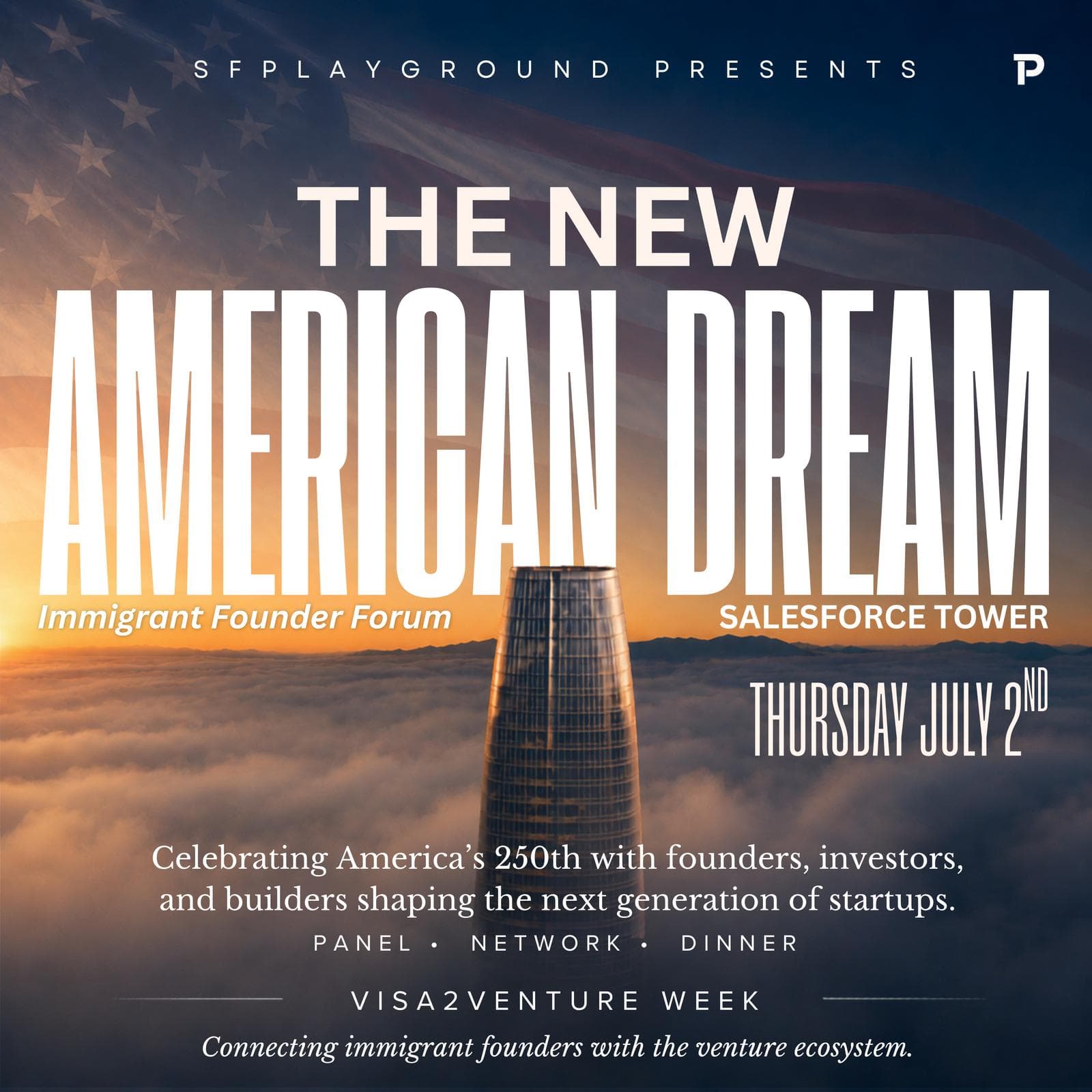The New American Dream: Immigrant Founder Forum at Salesforce Tower event poster